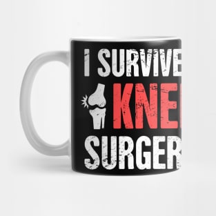 I Survived Knee Surgery | Joint Replacement Mug